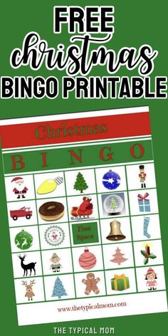 a christmas bingo game with the text free christmas printables on it and an image of