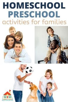 the front cover of homeschool preschool activities for families with pictures of people and a dog