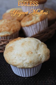 eggless yogurt muffins in a basket with the title above it