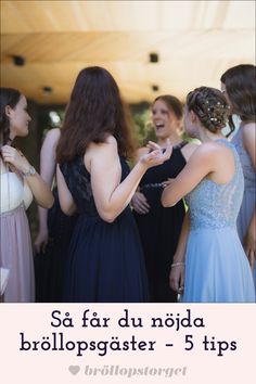 several women in dresses talking to each other with the caption saying, so far du nida bridalspister - 5 tips