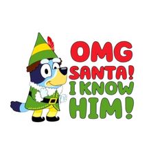 an image of a cartoon character with the words omg santa i know him