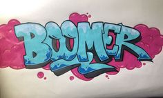 the word boomer is painted in blue and pink on a white surface with spray paint