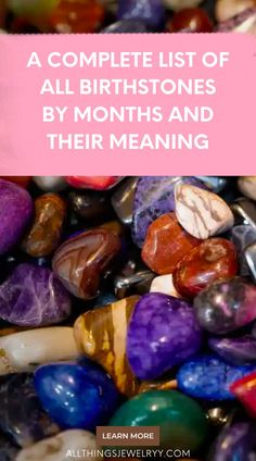 Curious about birthstones? Find out all you need to know about your birthstones by month and what they mean. #birthstones #gemstones #preciousstones Birthstones Meanings, Month Meaning, Month Gemstones, Birth Stones, Birthstones By Month, Types Of Gems, Gemstone Meanings, Month Colors