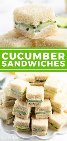 cucumber sandwiches stacked on top of each other with the words cucumber sandwiches below