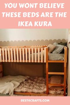 a bunk bed with the words 10 simple ideas to enhance your ikea kura bed