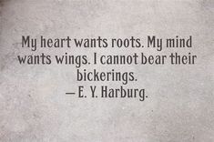 a black and white photo with a quote from e v harburg on it