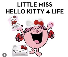 an advertisement for hello kitty 4 life with the caption'little miss hello kitty 4 life '