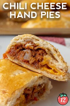 a close up of food on a plate with text overlay that reads chili cheese hand pies