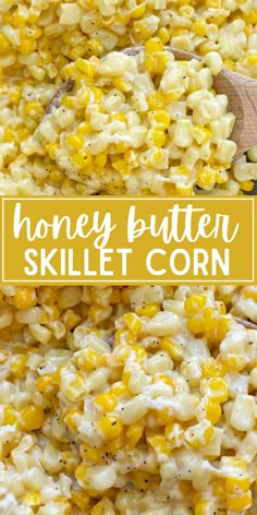 Honey butter skillet corn is an easy sweet corn side dish recipe with only a few easy ingredients. Honey Butter Skillet Corn, Recipe With Honey, Skillet Corn, Buttered Corn, Ground Beef Dishes