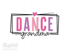 Grandma Vibes, Granny Shirts, Dance Svg, Cricut Art, Grandma Svg, Love Dance, Grandma Shirt, Grandma Shirts, Family Shirt