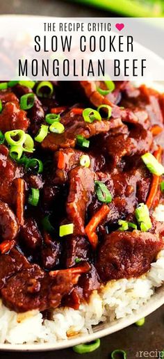 the recipe for slow cooker mongolian beef is on top of rice and green onions