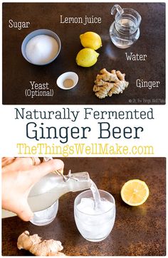 the ingredients to make ginger beer are shown in separate pictures, including lemons and ginger