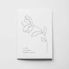 To the Strongest Woman I Know | Ettie Kim Studio Minimal Birthday Cards, Cookies Package, Aesthetic Cards, Strongest Woman, Mothers Day Drawings, Punny Cards, Stickers Ideas, Calligraphy Cards, Minimalist Cards