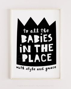 To all the babies in the place | Hip hop themed nursery wall art | baby room decor - HiphopBoutiq Monochrome Baby Room, Music Themed Nursery, Music Nursery, Old School Rap, Wall Art Baby Room, Rap Art, Lyrics Poster, Nursery Wall Art Printable, Baby Room Art