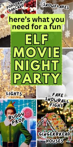 the elf movie night party is here