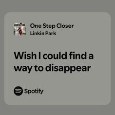 a sign that says, wish i could find a way to disappear