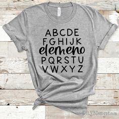 Alphabet Elemeno P Teacher Shirt | ABC Shirt Back To School Teacher Shirts, School Teacher Shirts, Alphabet Shirt, Birthday Wine Glasses, Portfolio Pictures, Wine Teacher, Christmas Drinking, Engraved Wood Signs, Funny Glasses