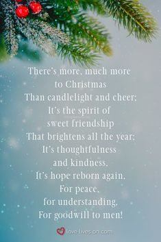 a christmas card with the words, there's more much more to christmas than candlelight and cheer it's the spirit of sweet