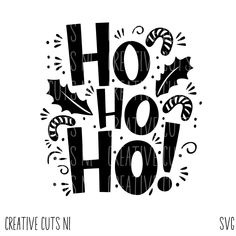 the word ho hoo is surrounded by holly leaves and candy canes in black ink