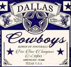 an advertisement for the cowboys football team, which is featured in blue and white with stars