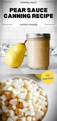 two pictures showing how to make pear sauce and the same recipe in a glass jar