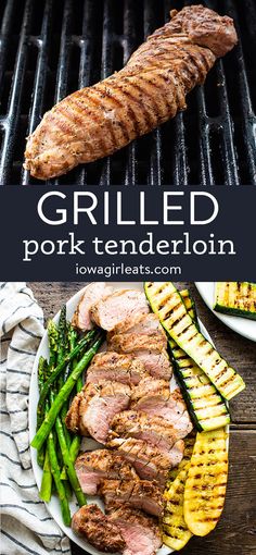 grilled pork tenderloin with asparagus and zucchini on the side