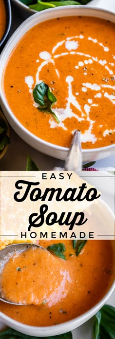 two bowls of tomato soup with basil on top and the title overlay reads easy tomato soup homemade