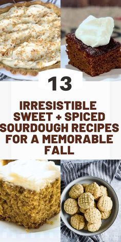 sweet and spiced sourdough desserts for a memorable fall feast with text overlay