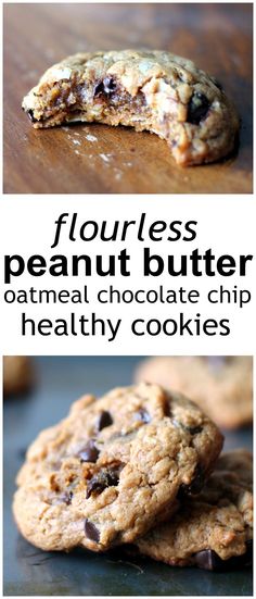 flourless peanut butter oatmeal chocolate chip cookies are the perfect treat for breakfast