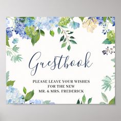 a greeting card with blue flowers and greenery on the front reads, guestbook please leave your wishes for the new mr & mrs