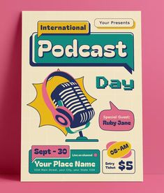 a poster with an image of a microphone on it and the words'international podcast day '