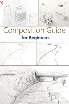 the composition guide for beginners to learn how to draw and paint with pencils