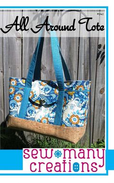 All Around Tote Easy Tote Bag Pattern Free, Tote Bag Pattern Free, Custom Purses, A Place For Everything, Bag Pattern Free, Diy Bags Patterns, Tote Bags Sewing, Sewing Purses, Wallet Pattern