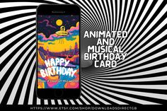 an iphone with the words happy birthday card on it, surrounded by black and white swirls