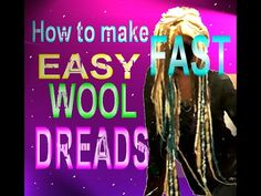 Yarn In Hair Diy, How To Make Wool Dreads, How To Make Wool Dreadlocks, Wool Dreads Diy, How To Make Dreads, Diy Dreadlocks, Wool Hairstyles