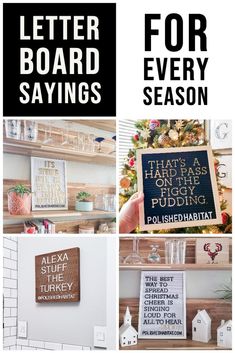 a collage of photos with the words letter board sayings on it and other items