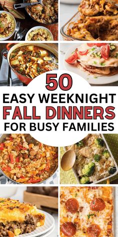 50 easy and delicious dinner ideas for busy families that are sure to make the night memorable