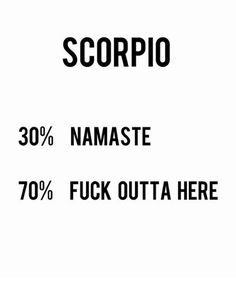 Accurate Scorpio Quotes Funny