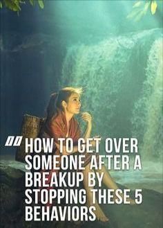 a woman sitting in front of a waterfall with the caption how to get over someone after a break up by stopping these 5 behaviorists