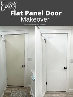 two pictures of the same door with text overlay that says easy flat panel door makeover