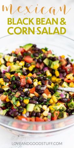 mexican black bean and corn salad in a glass bowl with text overlay that reads, mexican black bean and corn salad