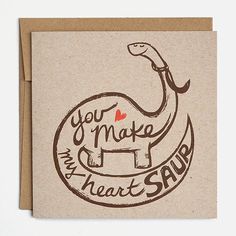 Love Ecards, Cards Anniversary, Punny Valentines, Dinosaur Valentines, Funny Love Cards, Dinosaur Cards, Cute Valentines, Happy Cards