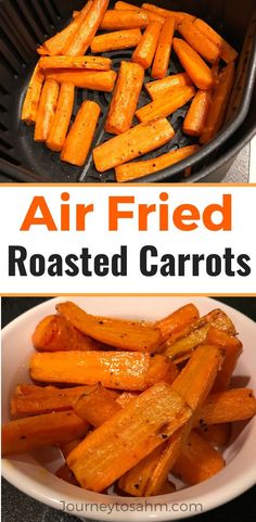 air fried roasted carrots in a skillet with text overlay that reads, air fried roasted carrots