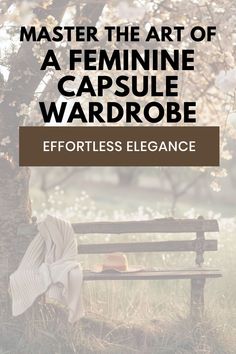 Romantic Fall Capsule Wardrobe, Feminine Natural Style, Feminine Wardrobe Capsule, Cottage Capsule Wardrobe, Sew A Capsule Wardrobe, Sewing A Capsule Wardrobe, How To Build A Capsule Wardrobe, How To Dress More Feminine, Dressing More Feminine