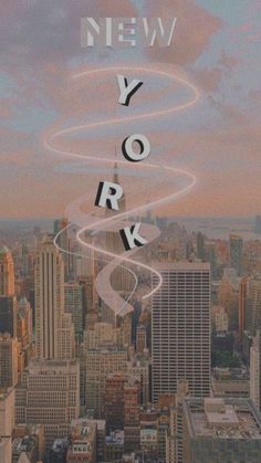 the words new york are overlaided with images of buildings and skyscrapers in an aerial view