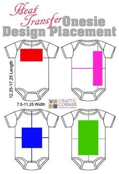 three different onesie designs with the text great transferer design placement on each one