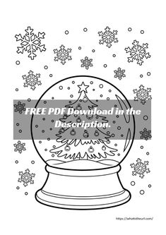 a snow globe with the words free printable christmas coloring pages