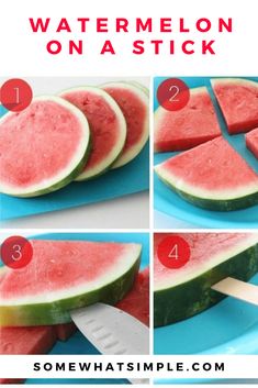 how to cut watermelon on a stick with pictures showing the steps and instructions