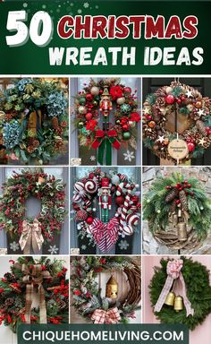 christmas wreaths with the words 50 christmas wreath ideas