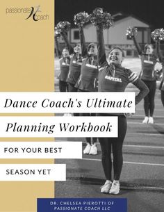 the dance coach's ultimate planning workbook for your best season yet